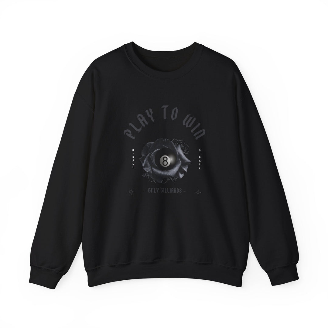 Play to Win - 8 Ball - Unisex Crewneck Sweatshirt - BFLY BILLIARDS