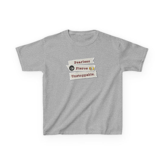Fearless - Fierce - Unstoppable - Youth Cotton Tee