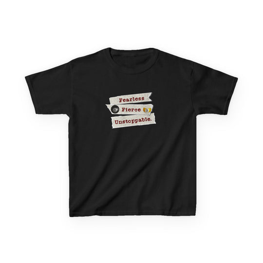 Fearless - Fierce - Unstoppable - Youth Cotton Tee