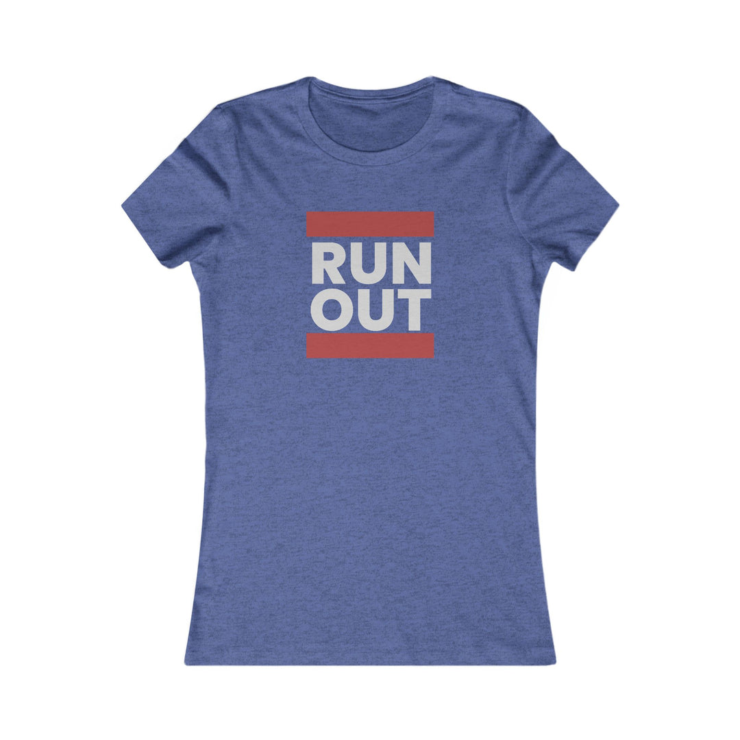 Run Out - Nothing More Nothing Less - Women's Fitted Tee