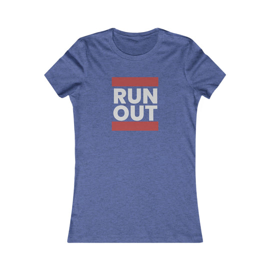 Run Out - Nothing More Nothing Less - Women's Fitted Tee