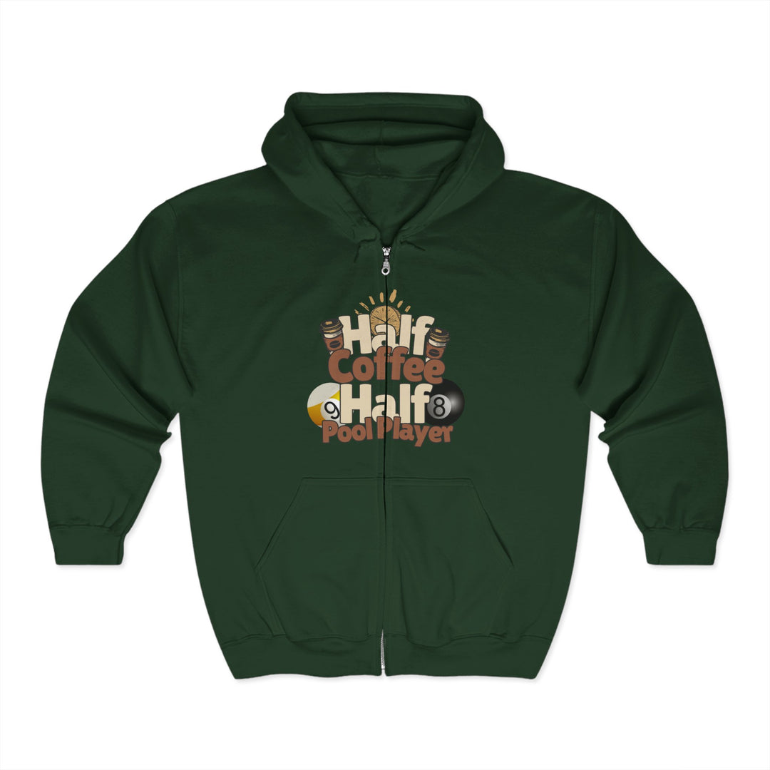 Half Coffee Half Pool Player - Unisex Full Zip Hoodie