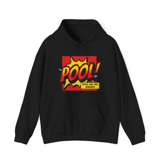 Pool: Focus. Aim. Fire. Dominate - Unisex Pullover Hoodie