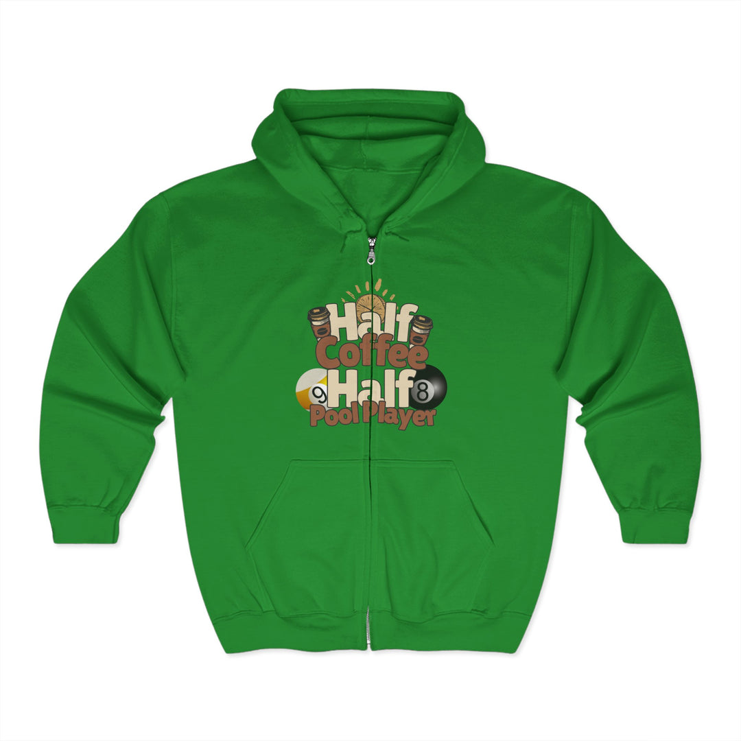 Half Coffee Half Pool Player - Unisex Full Zip Hoodie