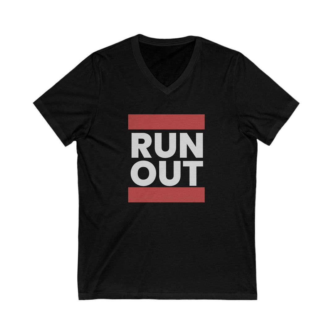 Run Out - Nothing More Nothing Less - Unisex V-Neck Tee