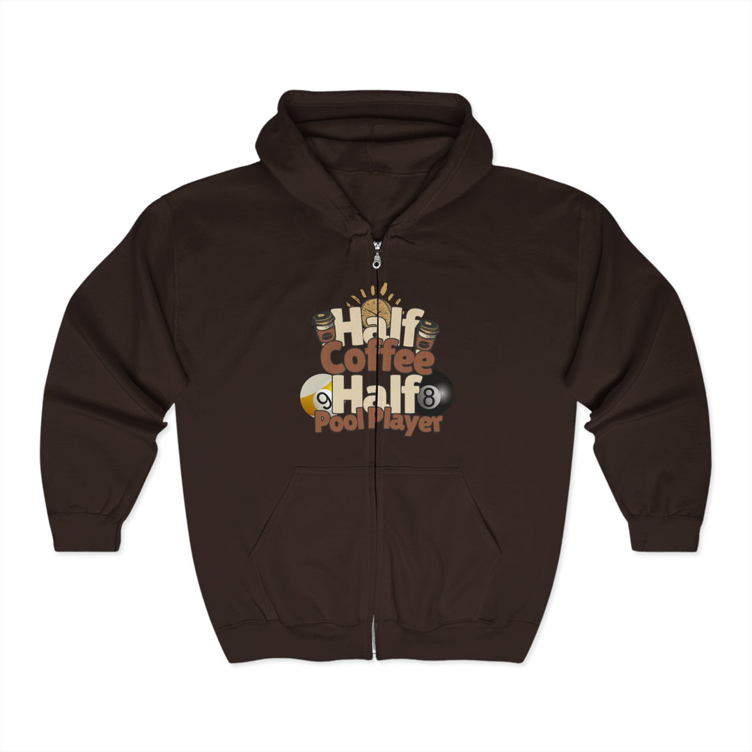 Half Coffee Half Pool Player - Unisex Full Zip Hoodie