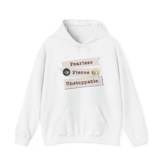 Fearless - Fierce - Unstoppable - Unisex Pullover Hoodie