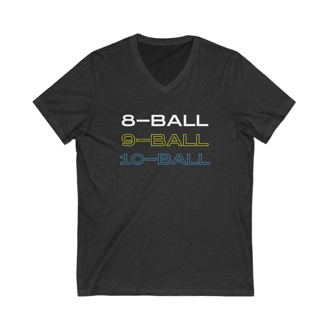 8 - BALL, 9 - BALL, 10 - BALL - Unisex V - Neck Tee - BFLY BILLIARDS
