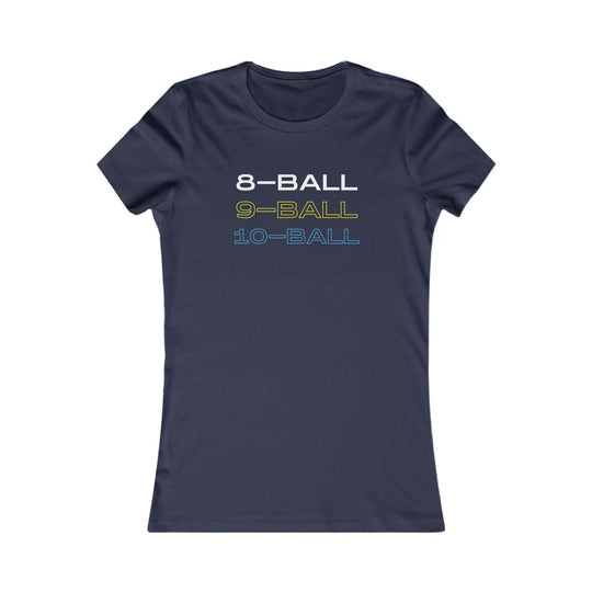 8 - BALL, 9 - BALL, 10 - BALL - Women's Fitted Tee - BFLY BILLIARDS