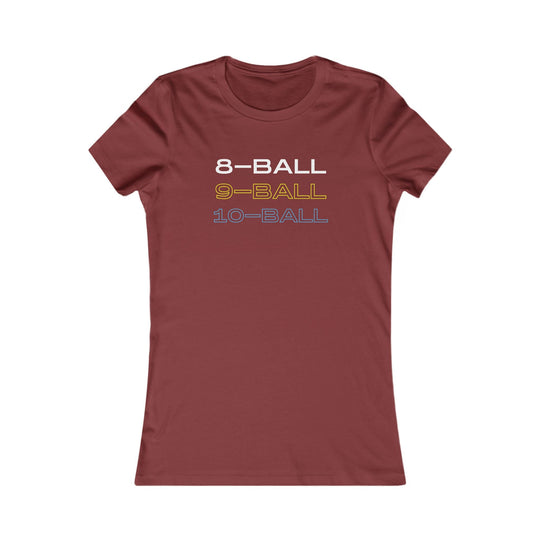 8 - BALL, 9 - BALL, 10 - BALL - Women's Fitted Tee - BFLY BILLIARDS