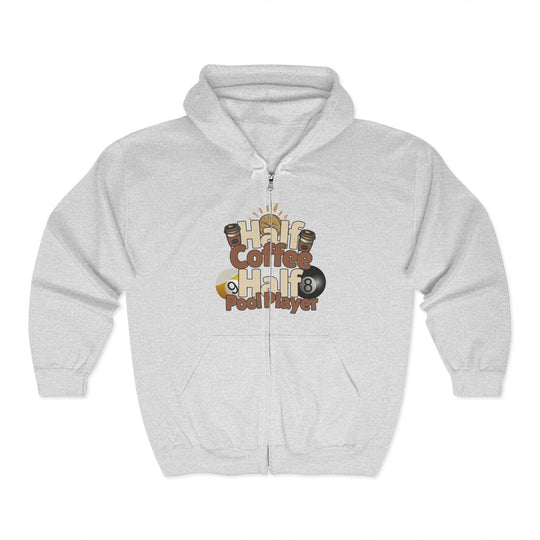 Half Coffee Half Pool Player - Unisex Full Zip Hoodie