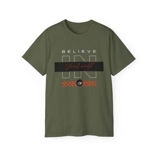 Believe in Yourself - 8 Ball - Unisex Cotton T-Shirt - BFLY BILLIARDS