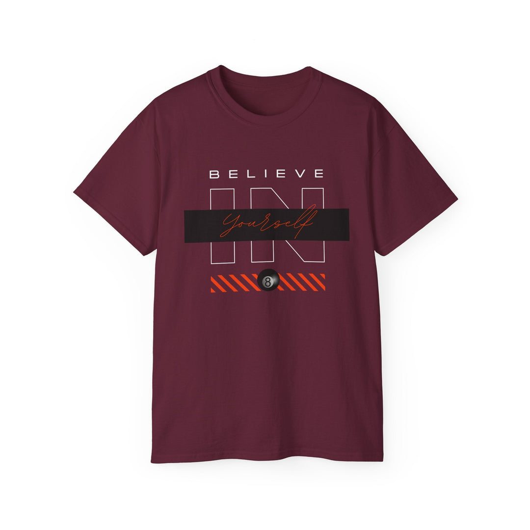 Believe in Yourself - 8 Ball - Unisex Cotton T-Shirt - BFLY BILLIARDS