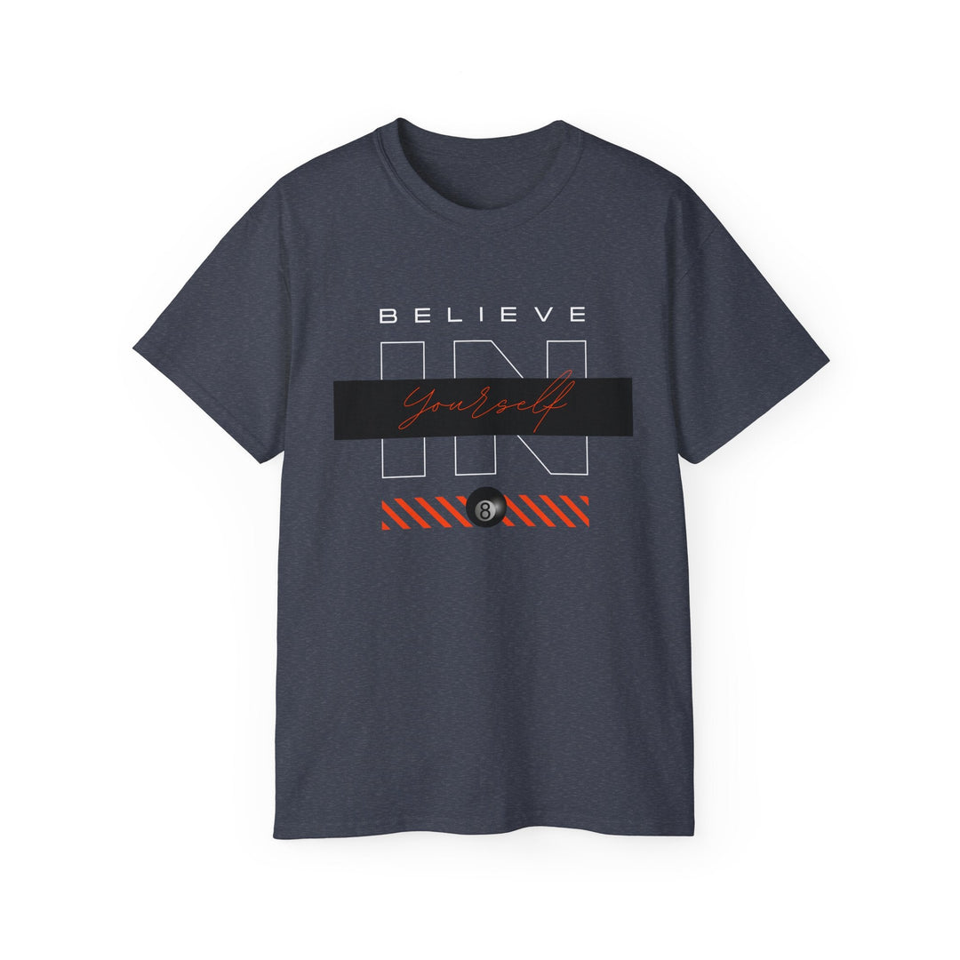 Believe in Yourself - 8 Ball - Unisex Cotton T-Shirt - BFLY BILLIARDS