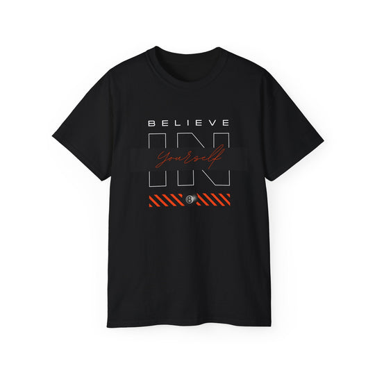 Believe in Yourself - 8 Ball - Unisex Cotton T-Shirt - BFLY BILLIARDS