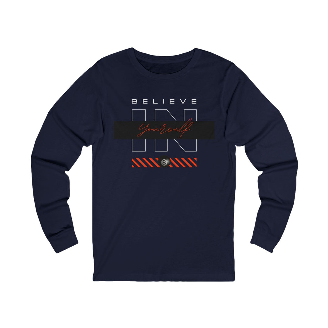 Believe in Yourself - 8 Ball - Unisex Long Sleeve Tee - BFLY BILLIARDS