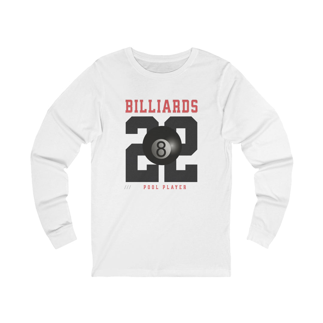 Billiards - 22 - Pool Player - Unisex Long Sleeve Tee - BFLY BILLIARDS