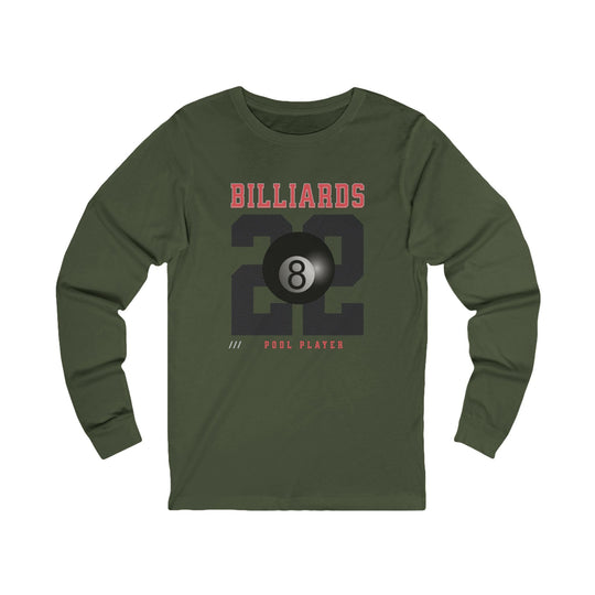 Billiards - 22 - Pool Player - Unisex Long Sleeve Tee - BFLY BILLIARDS