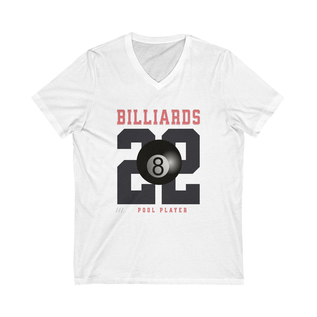 Billiards - 22 - Pool Player - Unisex V - Neck Tee - BFLY BILLIARDS