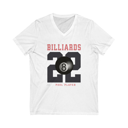 Billiards - 22 - Pool Player - Unisex V - Neck Tee - BFLY BILLIARDS