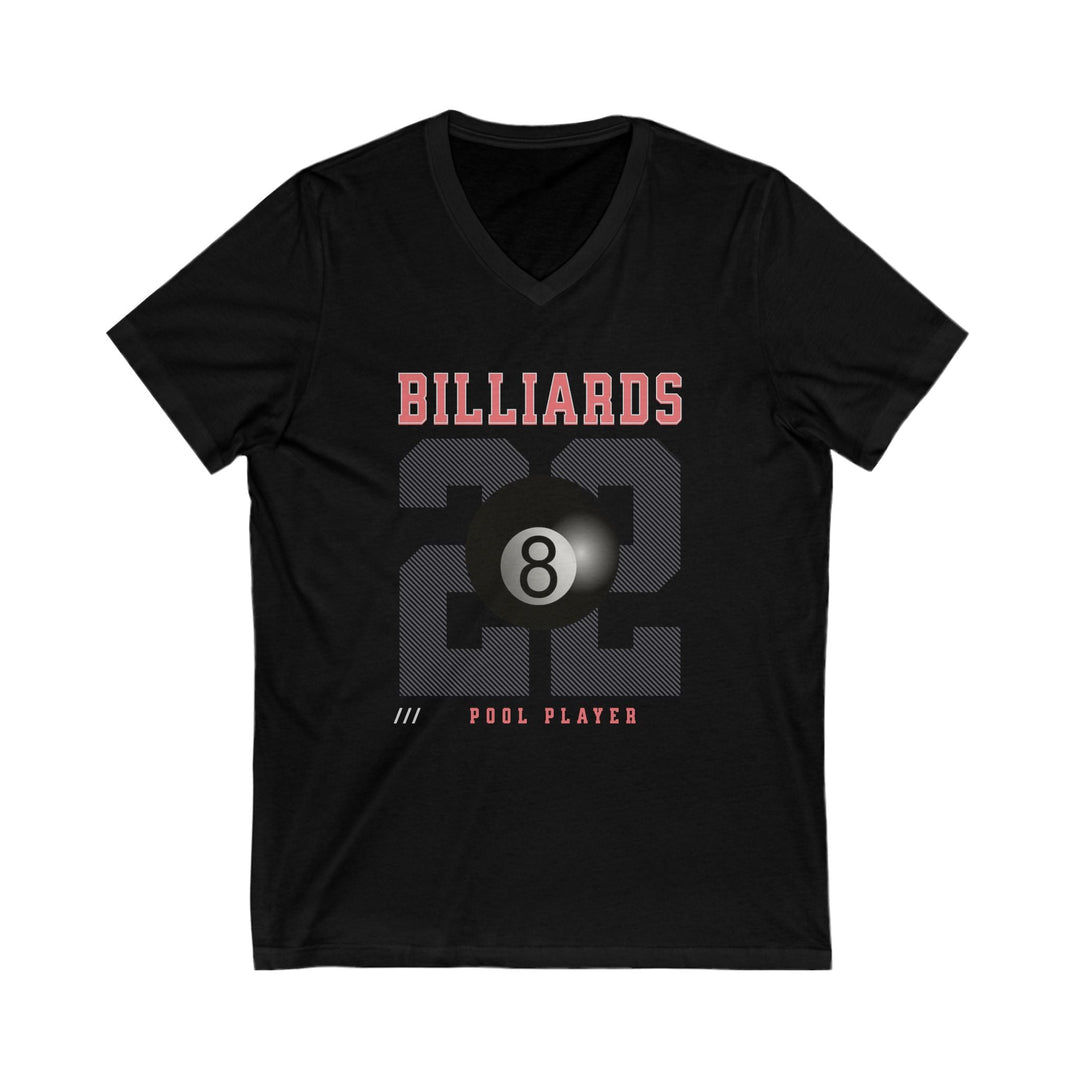 Billiards - 22 - Pool Player - Unisex V - Neck Tee - BFLY BILLIARDS