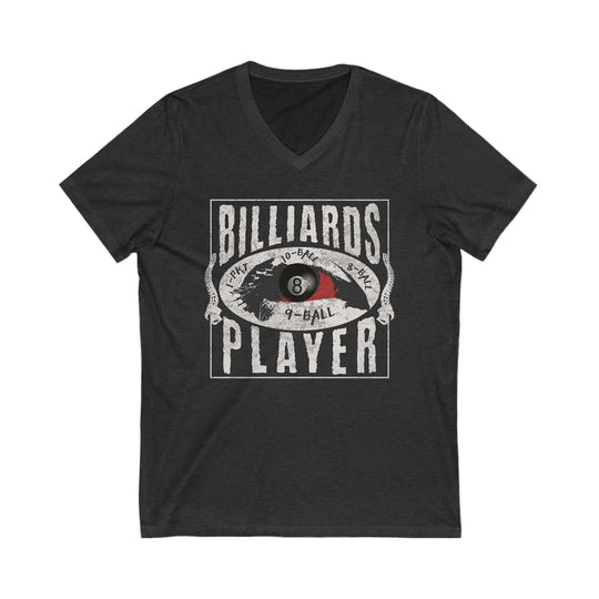 Billiards Player - Eye of the Storm - Unisex V - Neck Tee - BFLY BILLIARDS