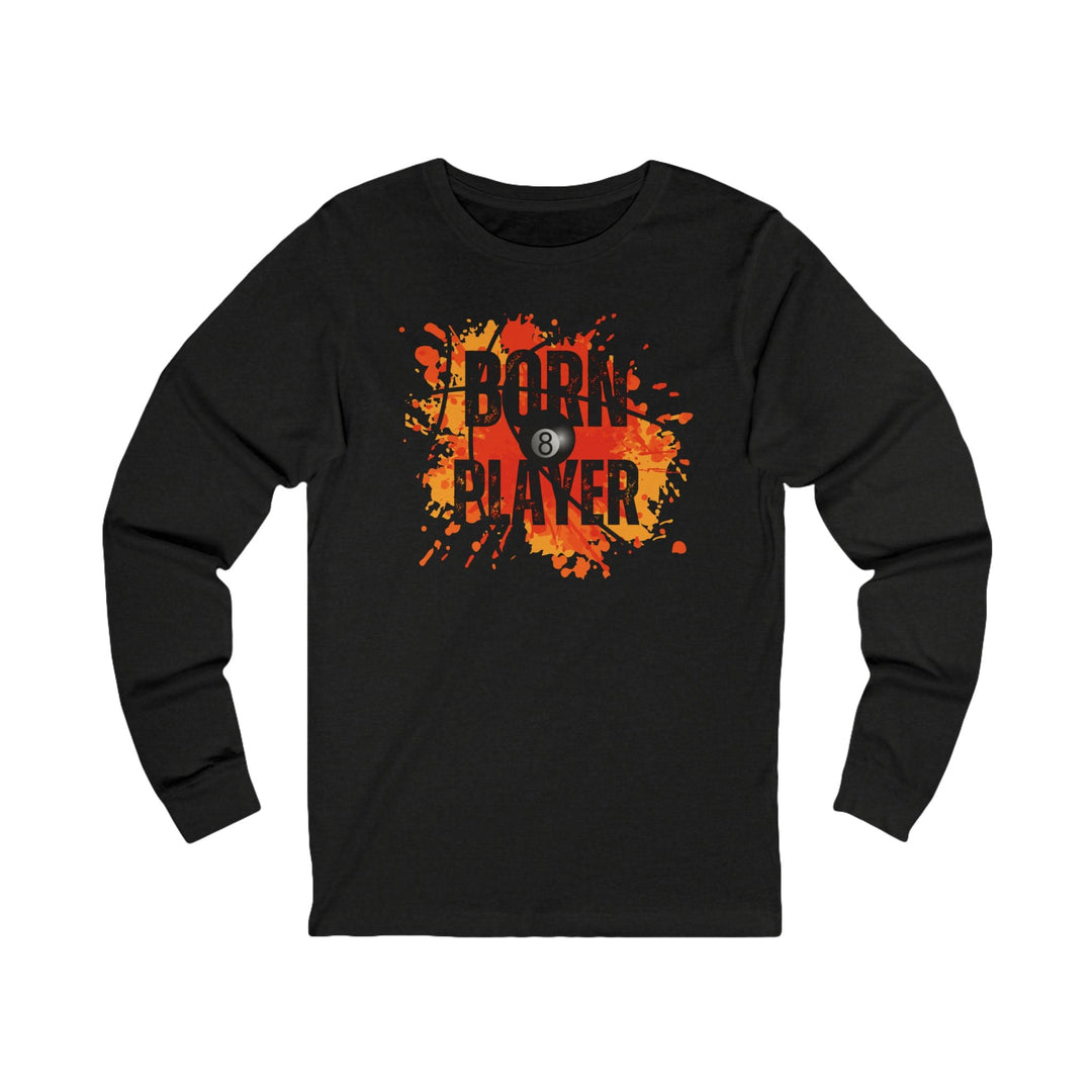 Born Player - 8 Ball - Unisex Long Sleeve Tee - BFLY BILLIARDS