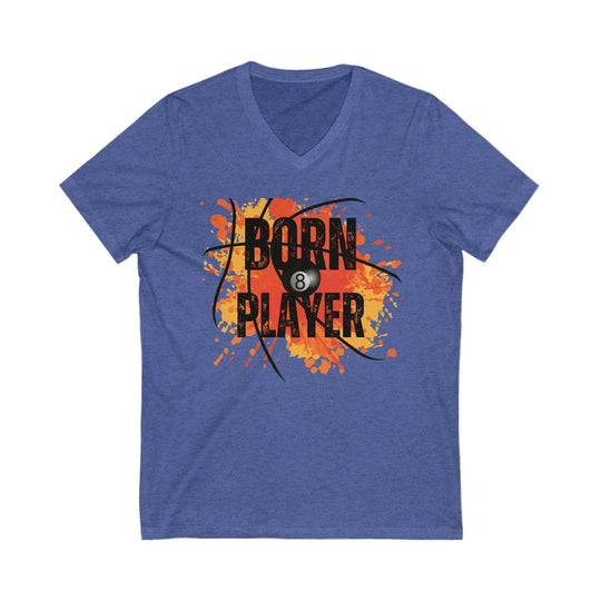 Born Player - 8 Ball - Unisex V - Neck Tee - BFLY BILLIARDS