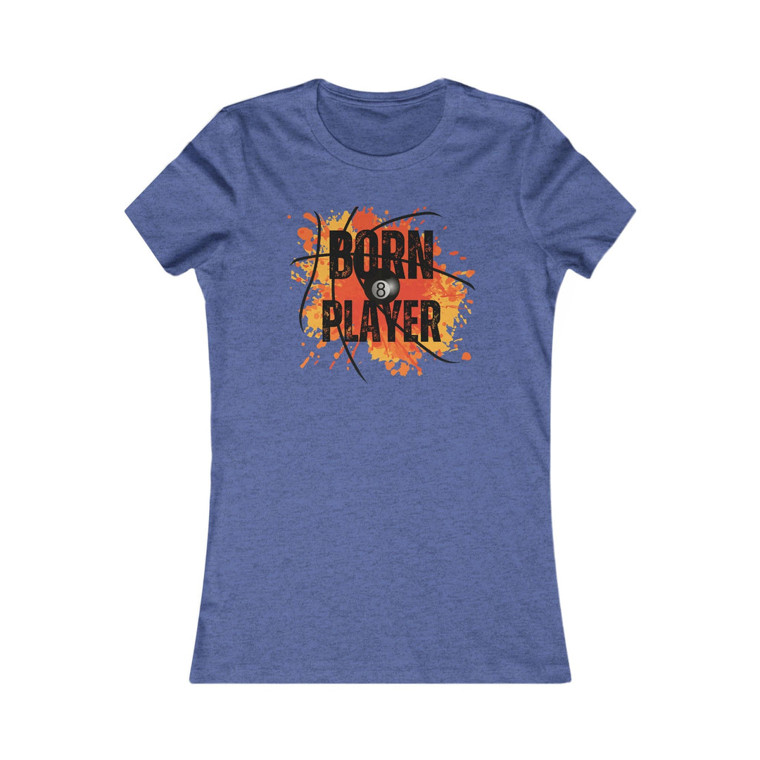 Born Player - 8 Ball - Women's Fitted Tee - BFLY BILLIARDS