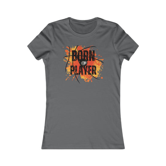 Born Player - 8 Ball - Women's Fitted Tee - BFLY BILLIARDS