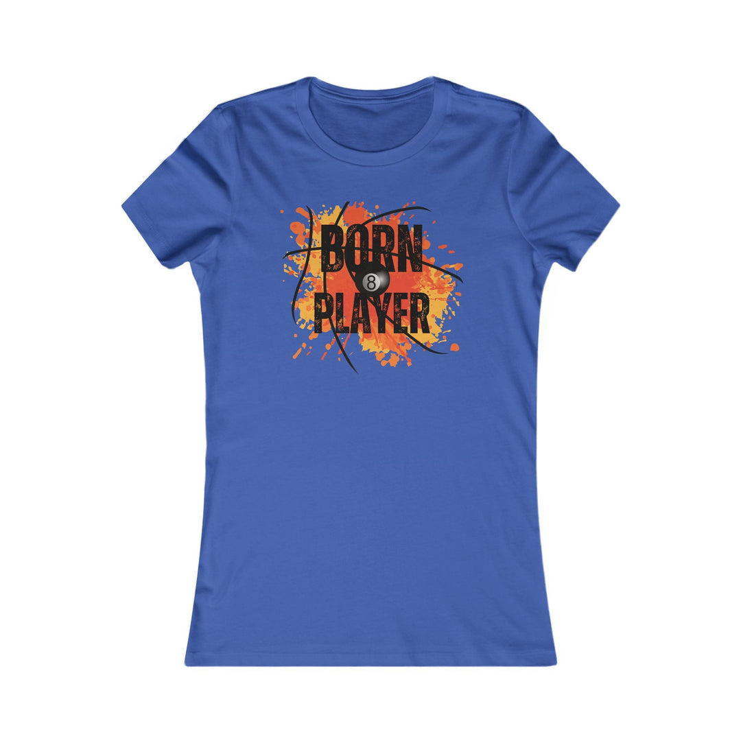 Born Player - 8 Ball - Women's Fitted Tee - BFLY BILLIARDS