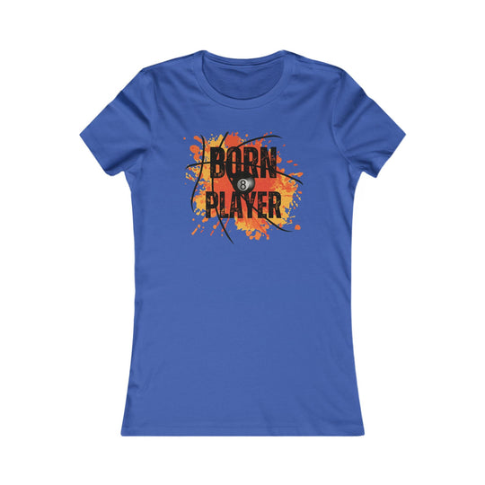 Born Player - 8 Ball - Women's Fitted Tee - BFLY BILLIARDS