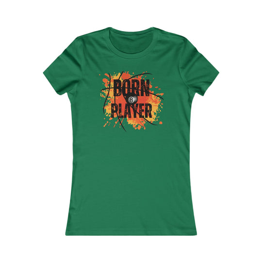 Born Player - 8 Ball - Women's Fitted Tee - BFLY BILLIARDS