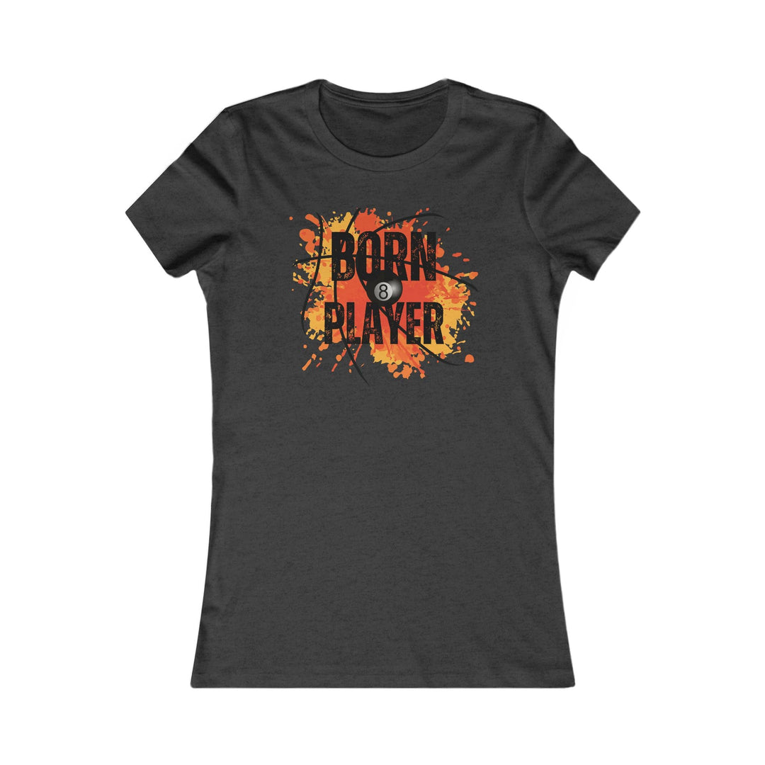 Born Player - 8 Ball - Women's Fitted Tee - BFLY BILLIARDS