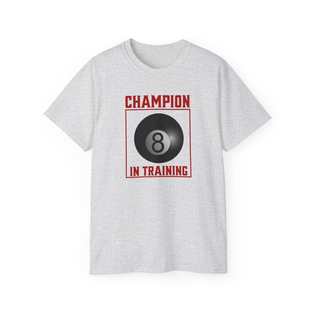 Champion in training - 8 Ball - Unisex Cotton T-Shirt - BFLY BILLIARDS