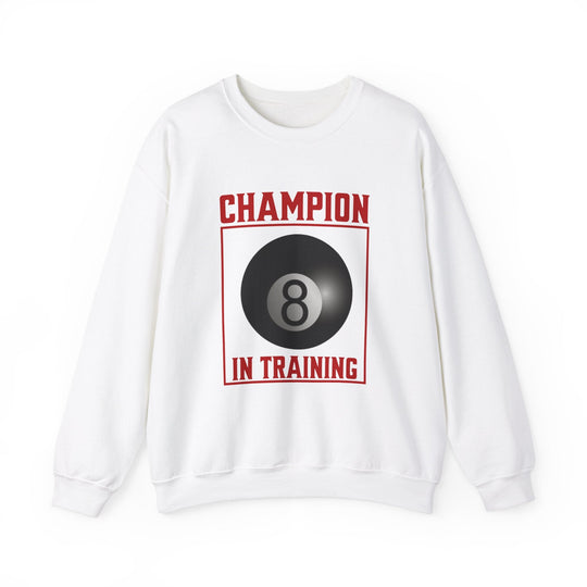 Champion in training - 8 Ball - Unisex Crewneck Sweatshirt - BFLY BILLIARDS