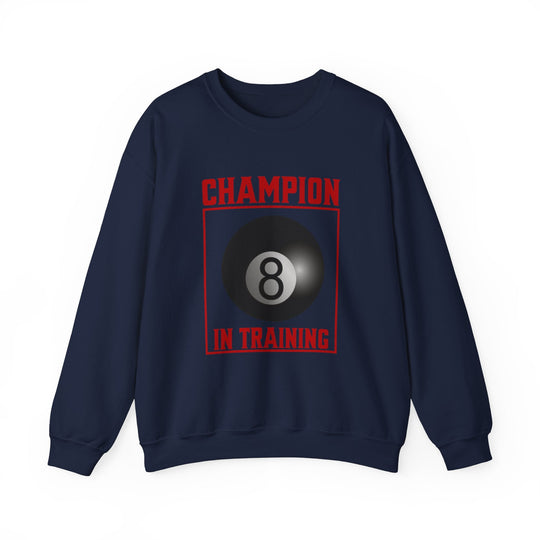 Champion in training - 8 Ball - Unisex Crewneck Sweatshirt - BFLY BILLIARDS