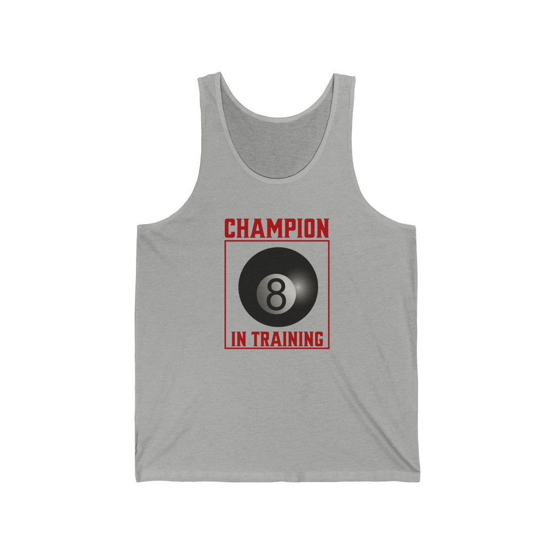 Champion in training - 8 Ball - Unisex Tank Top - BFLY BILLIARDS