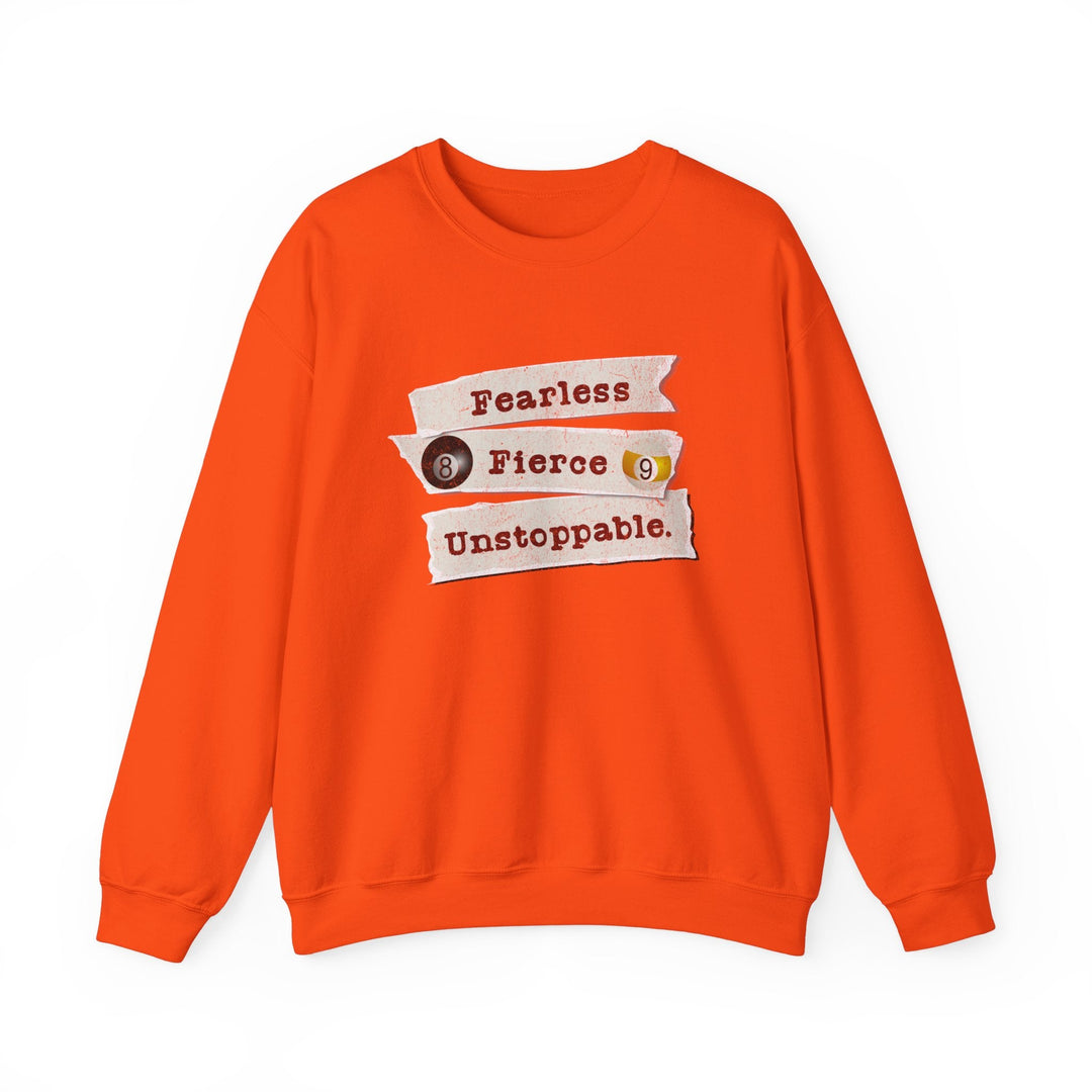 Fearless - Fierce - Unstoppable - Unisex Crewneck Sweatshirt - BFLY BILLIARDS