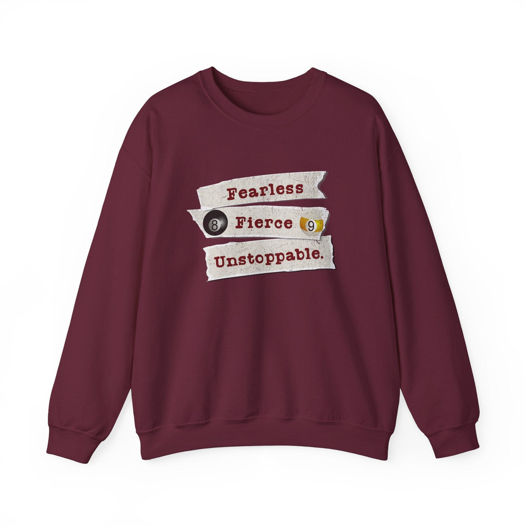Fearless - Fierce - Unstoppable - Unisex Crewneck Sweatshirt - BFLY BILLIARDS