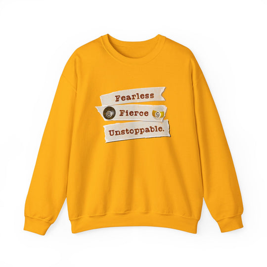 Fearless - Fierce - Unstoppable - Unisex Crewneck Sweatshirt - BFLY BILLIARDS
