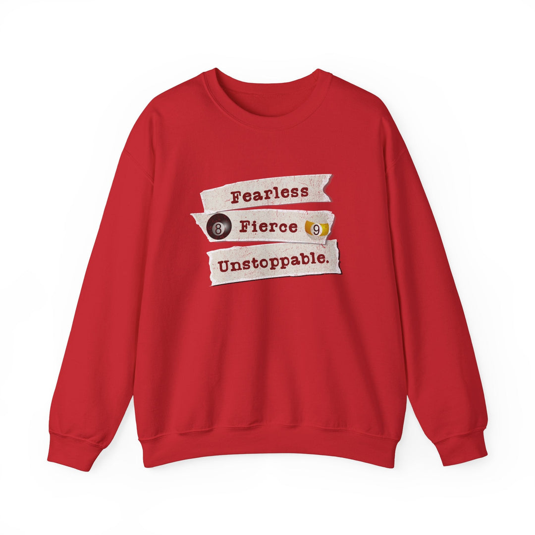 Fearless - Fierce - Unstoppable - Unisex Crewneck Sweatshirt - BFLY BILLIARDS