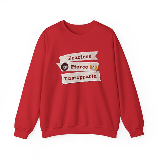 Fearless - Fierce - Unstoppable - Unisex Crewneck Sweatshirt - BFLY BILLIARDS