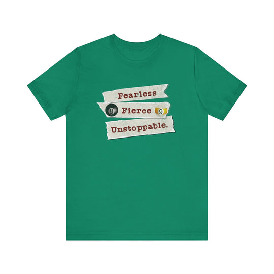 Fearless - Fierce - Unstoppable - Unisex Softstyle Tee - BFLY BILLIARDS