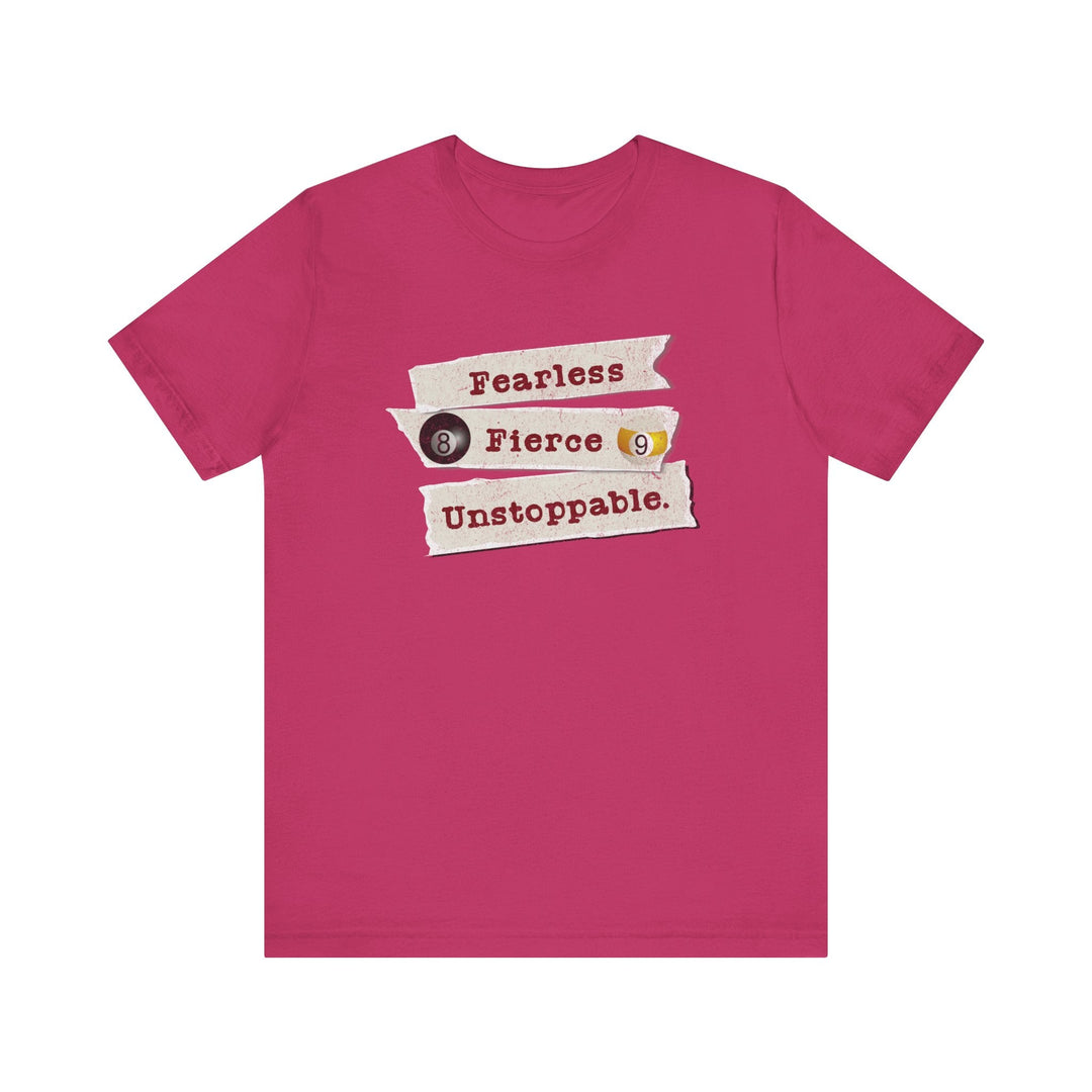 Fearless - Fierce - Unstoppable - Unisex Softstyle Tee - BFLY BILLIARDS