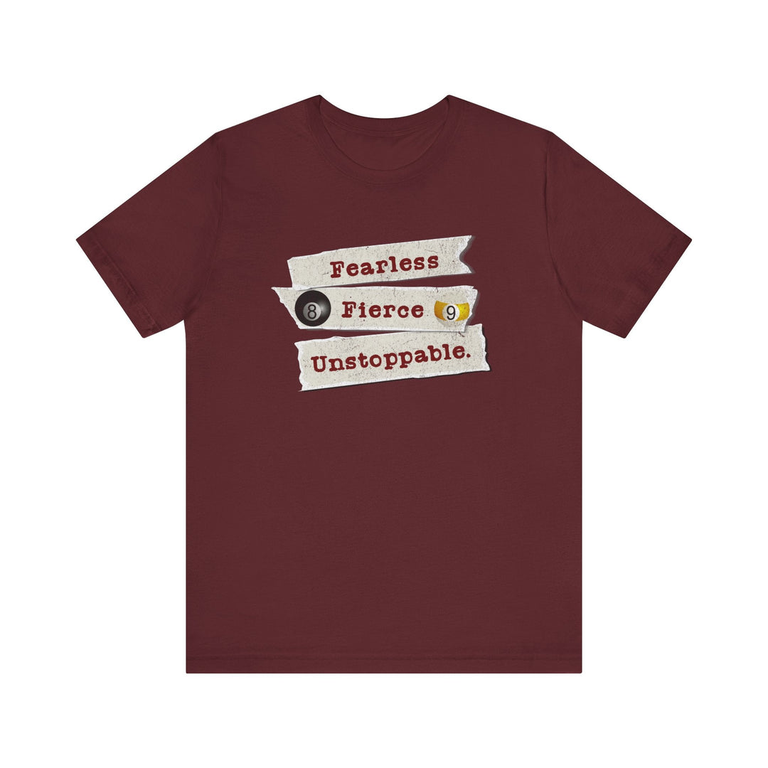 Fearless - Fierce - Unstoppable - Unisex Softstyle Tee - BFLY BILLIARDS