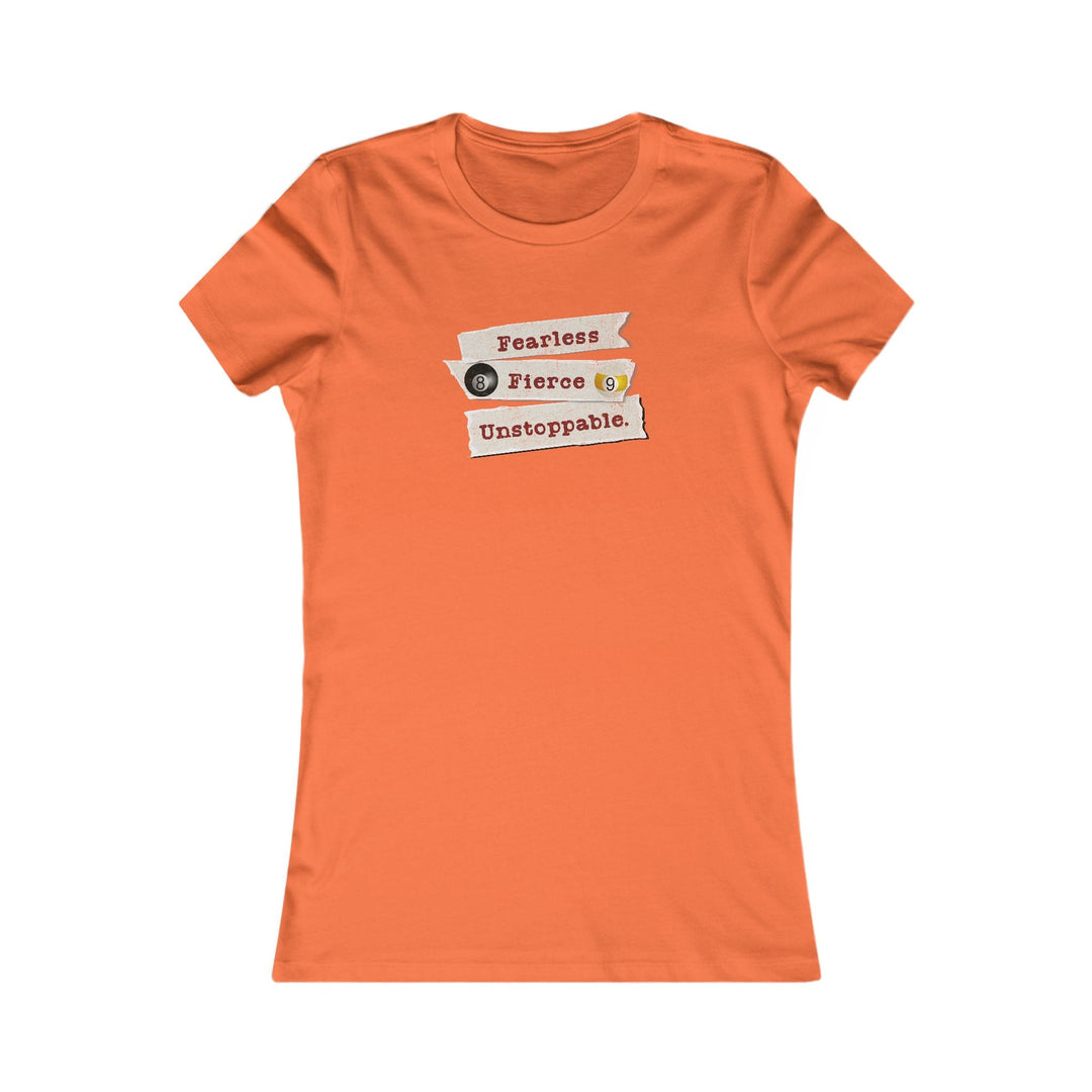 Fearless - Fierce - Unstoppable - Women's Fitted Tee - BFLY BILLIARDS