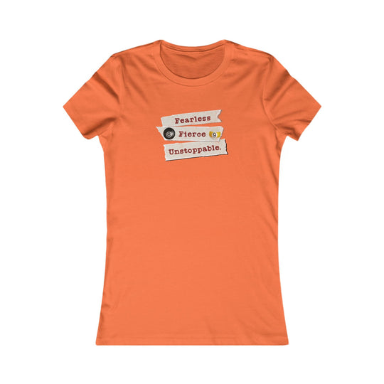 Fearless - Fierce - Unstoppable - Women's Fitted Tee - BFLY BILLIARDS