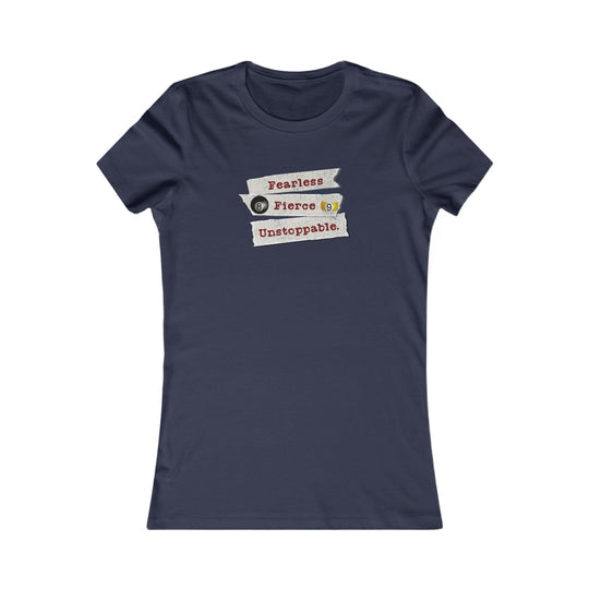 Fearless - Fierce - Unstoppable - Women's Fitted Tee - BFLY BILLIARDS