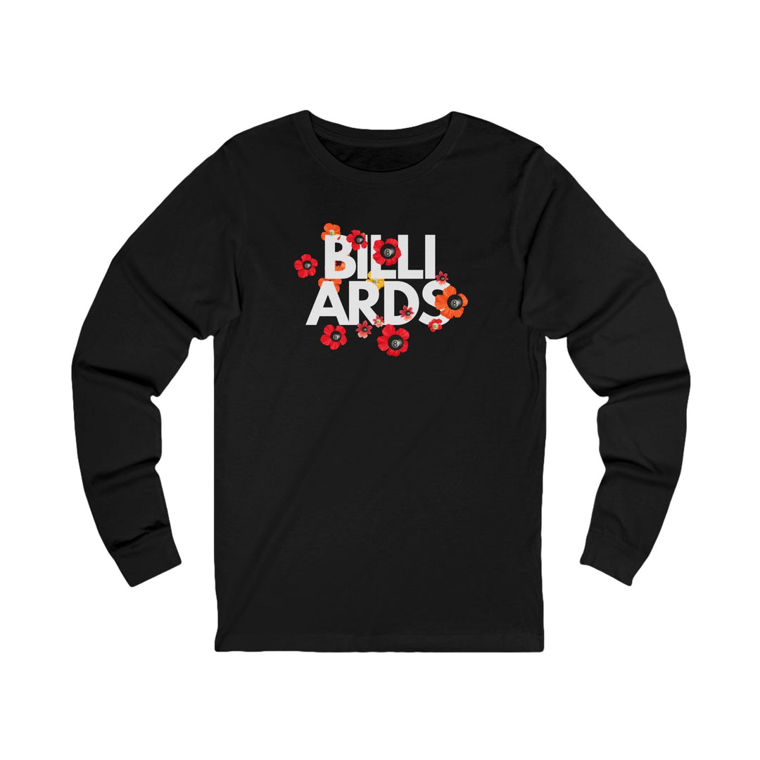 Flowers - 8 Ball Billiards - Unisex Long Sleeve Tee - BFLY BILLIARDS